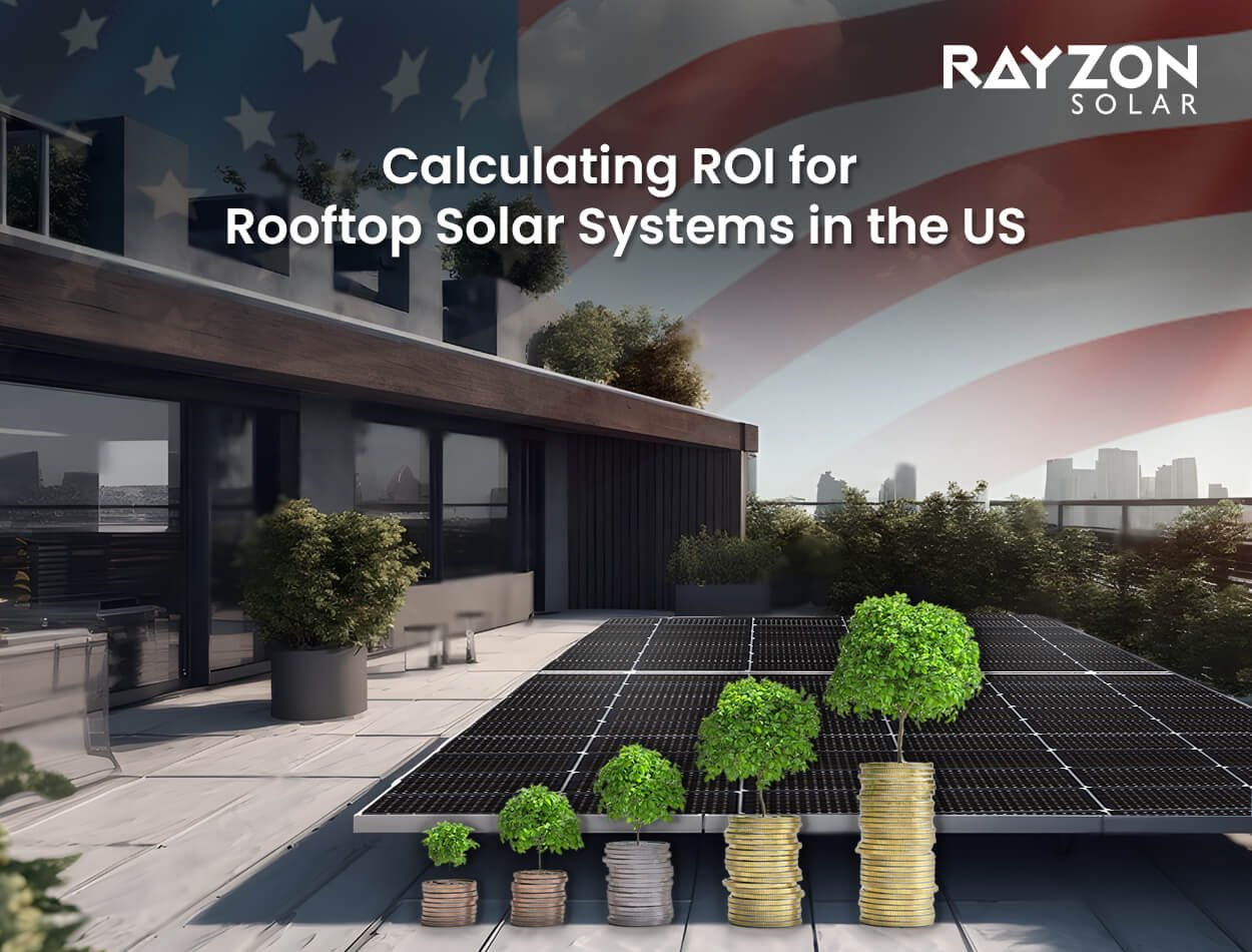 A Comprehensive Guide to Calculating ROI for Rooftop Solar Systems in the US