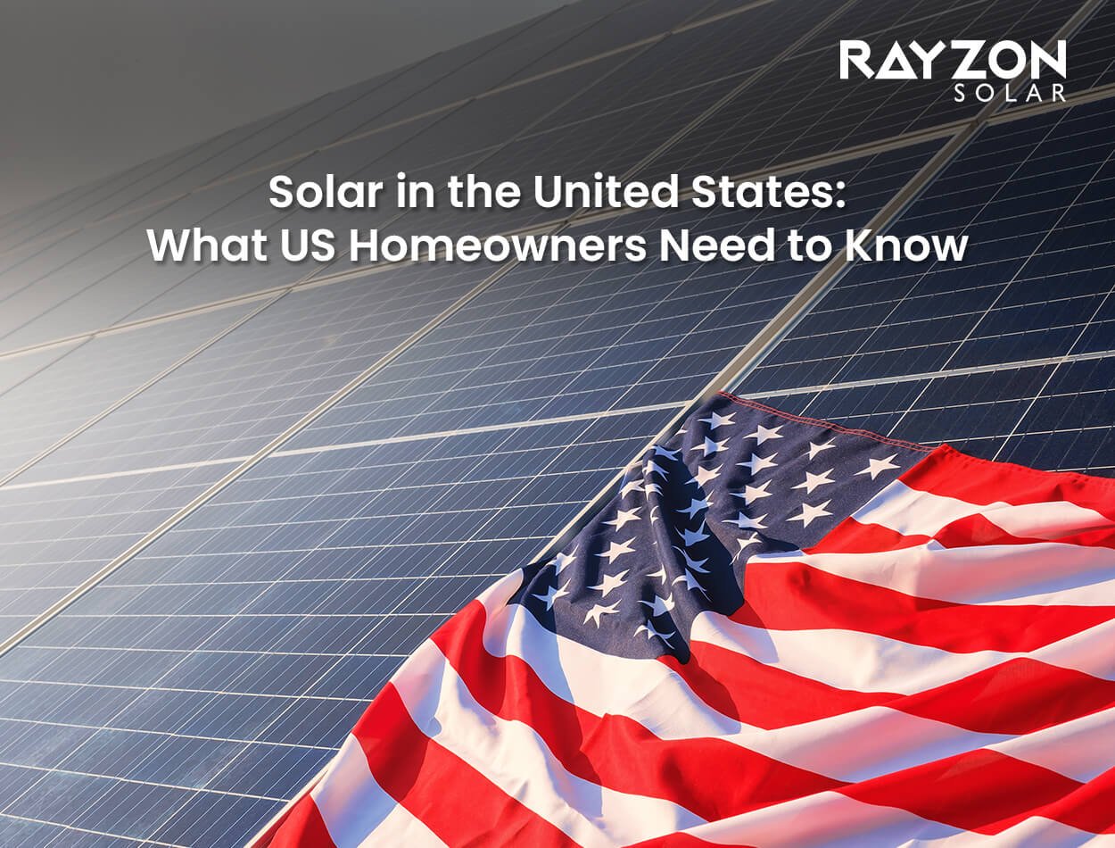 Solar in the United States: What US Homeowners Need to Know